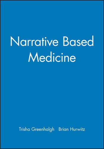 Narrative Based Medicine [Paperback]