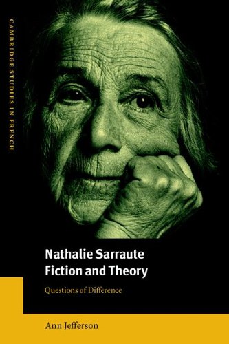 Nathalie Sarraute, Fiction and Theory Questions of Difference [Paperback]