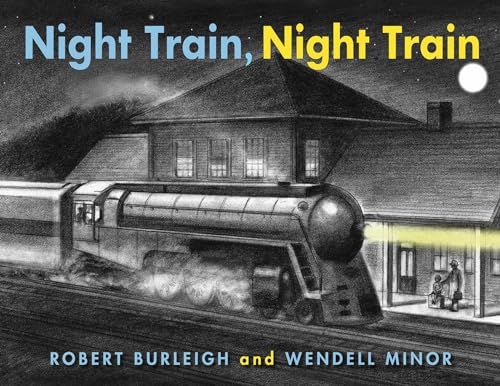 Night Train, Night Train [Hardcover]