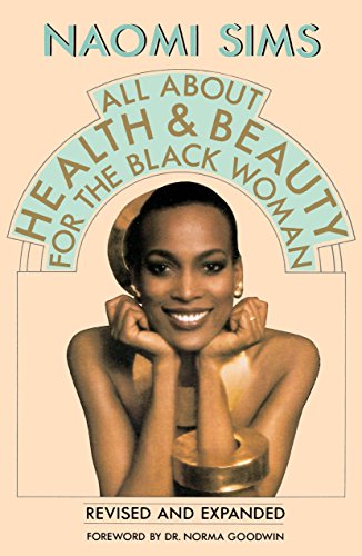 All About Health and Beauty for the Black Woman Revised and Expanded [Paperback]