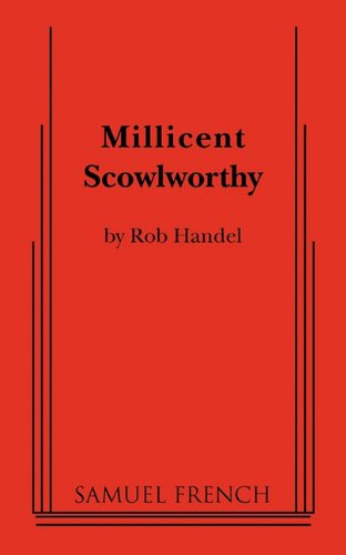 Millicent Scowlworthy [Paperback]