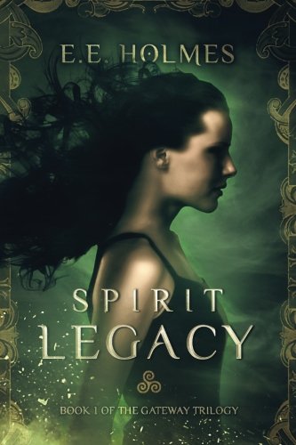 Spirit Legacy Book 1 Of The Gateway Trilogy (volume 1) [Paperback]