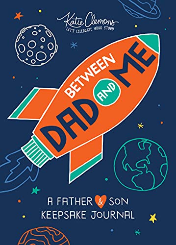 Between Dad and Me A Father and Son Keepsake Journal [Paperback]