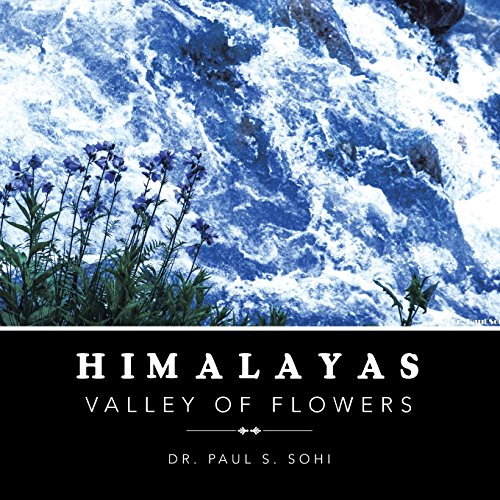 Himalayas Valley Of Flowers [Paperback]
