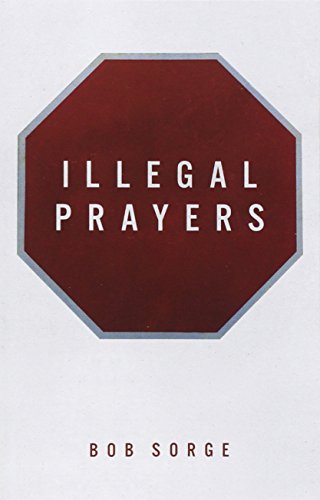 Illegal Prayers [Paperback]