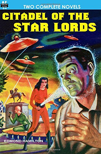 Citadel of the Star Lords/Voyage to Eternity [Paperback]
