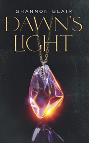 Dawn's Light [Paperback]
