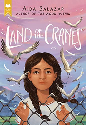 Land of the Cranes (Scholastic Gold) [Paperback]