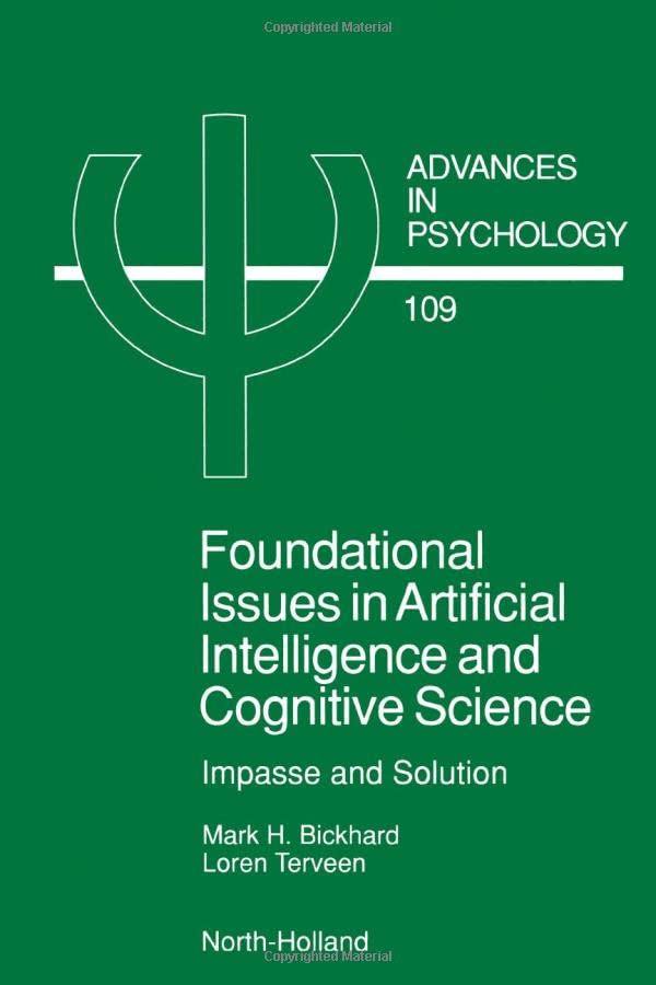 Foundational Issues in Artificial Intelligence and Cognitive Science Impasse an [Paperback]