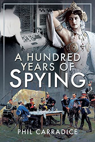 A Hundred Years of Spying [Hardcover]