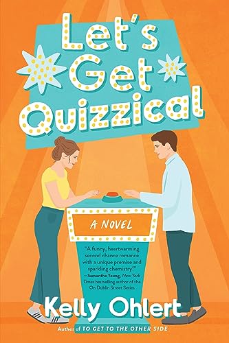 Let's Get Quizzical A Novel [Paperback]