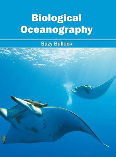 Biological Oceanography [Hardcover]