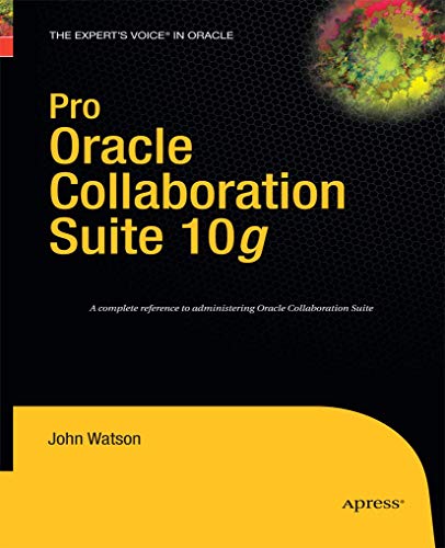 Pro Oracle Collaboration Suite 10g [Paperback]