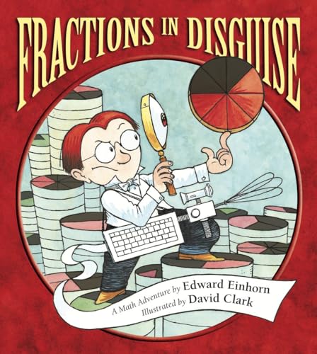 Fractions in Disguise A Math Adventure [Paperback]