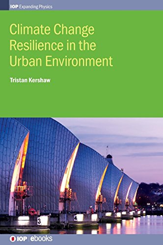 Climate Change Resilience in Urban Environments [Hardcover]