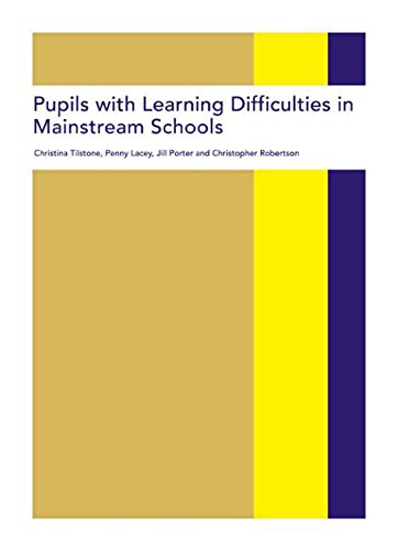 Pupils with Learning Difficulties in Mainstream Schools [Paperback]