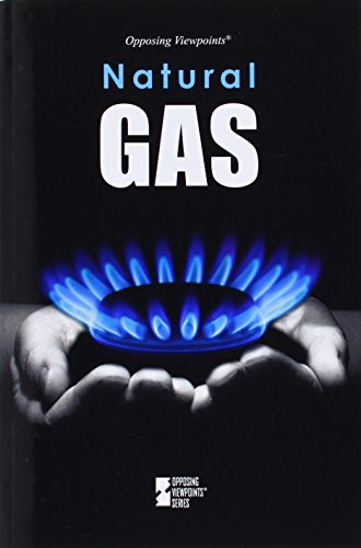 Natural Gas (opposing Viewpoints) [Paperback]