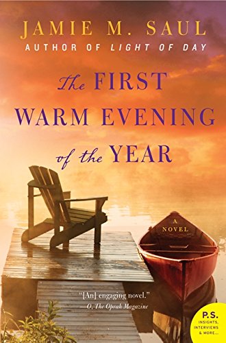 The First Warm Evening of the Year A Novel [Paperback]