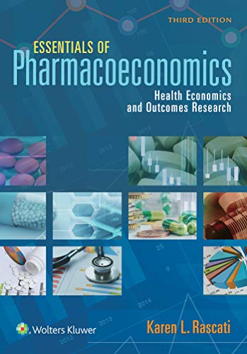 Essentials of Pharmacoeconomics [Paperback]
