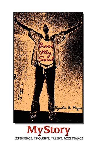 Bare My Soul Mystory  Experience Thought Talent Acceptance [Paperback]