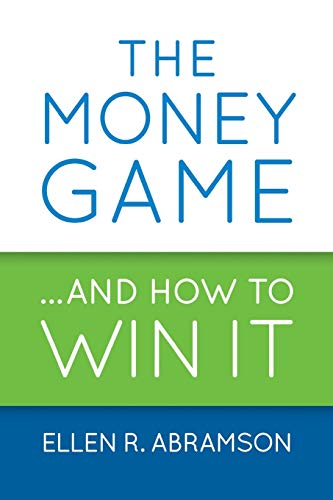 Money Game and How to Win It [Paperback]