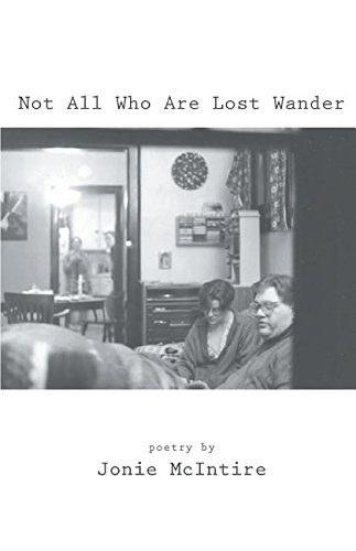 Not All Who Are Lost Wander [Paperback]