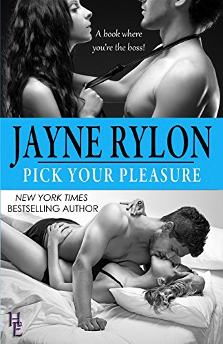 Pick Your Pleasure [Paperback]