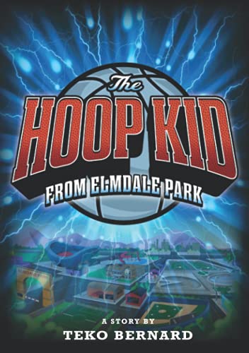 The Hoop Kid From Elmdale Park [Paperback]