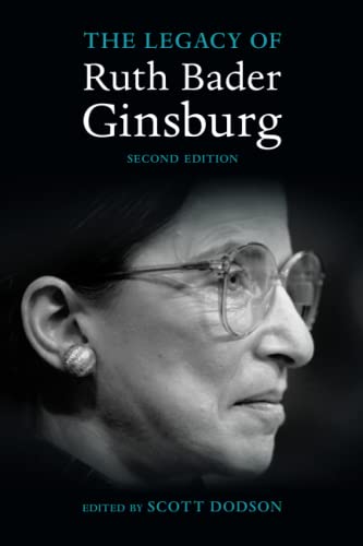 The Legacy of Ruth Bader Ginsburg [Paperback]
