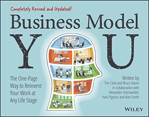 Business Model You The One-Page Way to Reinvent Your Work at Any Life Stage [Paperback]