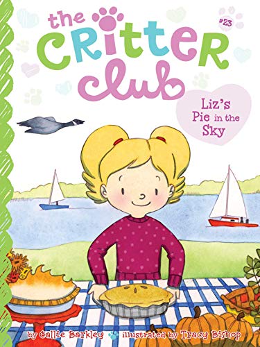Liz&39s Pie in the Sky [Hardcover]