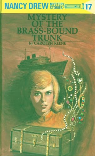 Nancy Drew 17 Mystery of the Brass-Bound Trunk [Hardcover]