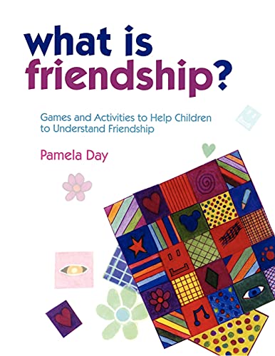What is Friendship Games and Activities to Help Children to Understand Friends [Paperback]