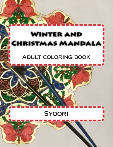 Winter And Christmas Mandale Coloring Adult Book (adult Coloring Mandala) (volu [Paperback]