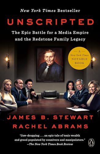 Unscripted The Epic Battle for a Media Empire and the Redstone Family Legacy [Paperback]