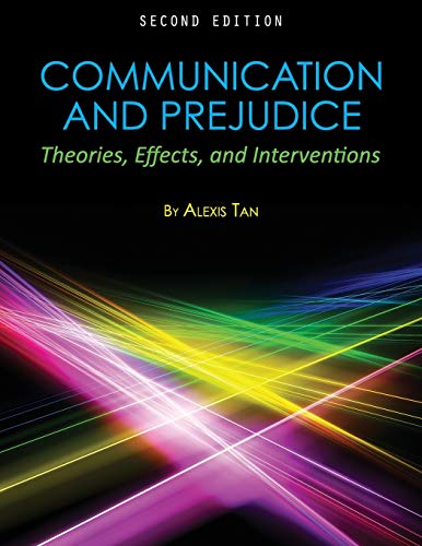 Communication And Prejudice Theories, Effects, And Interventions [Paperback]