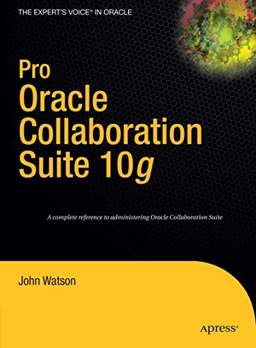 Pro Oracle Collaboration Suite 10g [Hardcover]