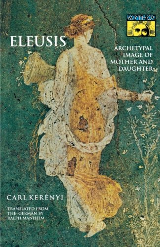 Eleusis Archetypal Image of Mother and Daughter [Paperback]