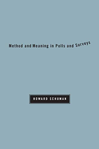 Method and Meaning in Polls and Surveys [Paperback]