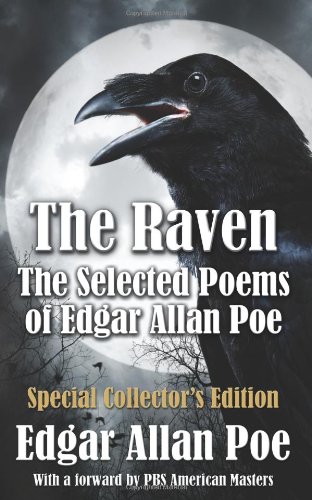 The Raven The Selected Poems Of Edgar Allan Poe - Special Collector's Edition [Paperback]
