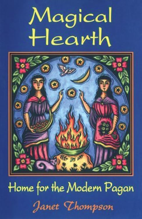 Magical Hearth Home For The Modern Pagan [Paperback]