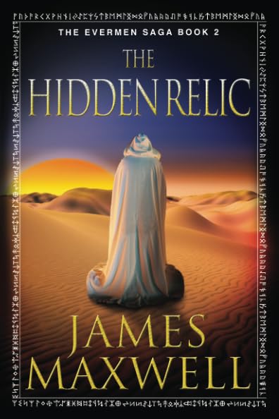 The Hidden Relic (the Evermen Saga, Book 2) [Paperback]