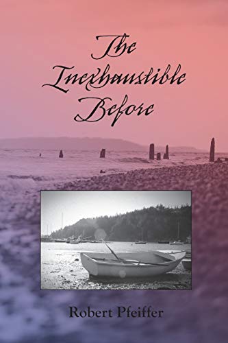 Inexhaustible Before [Paperback]