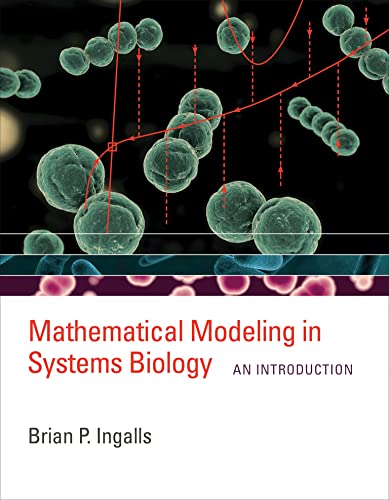 Mathematical Modeling in Systems Biology: An