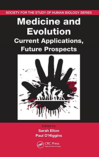 Medicine and Evolution Current Applications, Future Prospects [Hardcover]