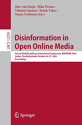 Disinformation in Open Online Media Second Multidisciplinary International Symp [Paperback]