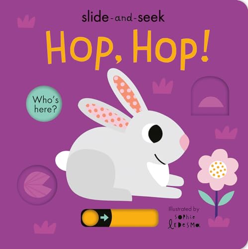 Hop, Hop Slide-and-Seek [Board book]