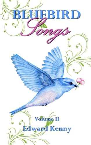 Bluebird Songs (Volume Ii)