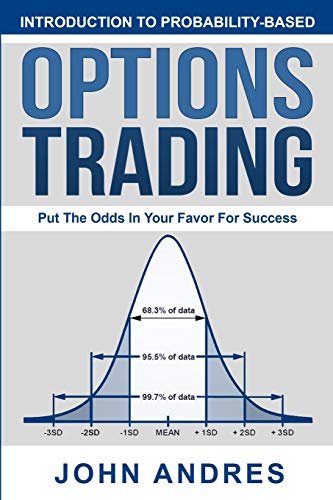 Introduction to Probability-Based Options Trading  Put the Odds in Your Favor f [Paperback]