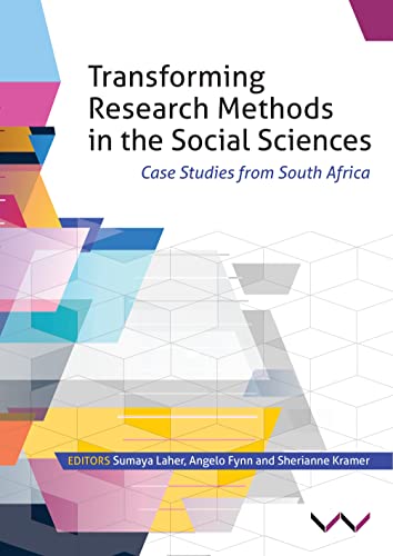 Transforming Research Methods in the Social Sciences Case Studies from South Af [Paperback]